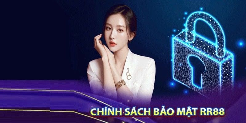 Trách nhiệm của hệ thống nhà cái RR88 trước chính sách bảo mật